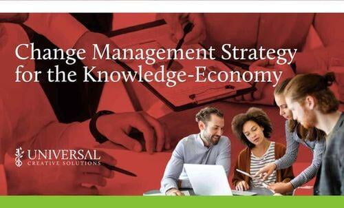Change Management Strategy for the Knowledge-Economy